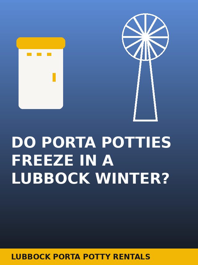Web story cover: Do Porta Potties Freeze in a Lubbock Winter?